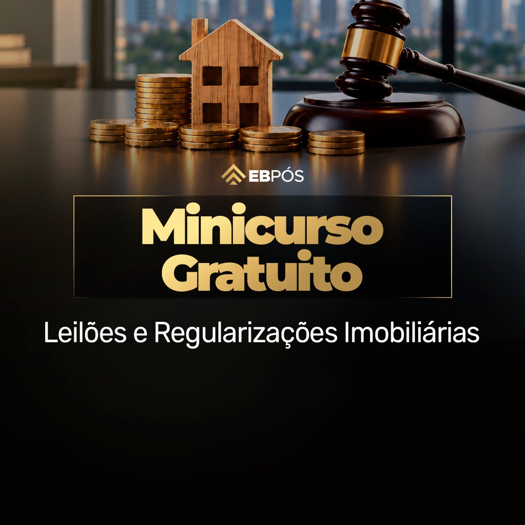 Leilões Imobiliários e Holding: a estratégia completa do arremate à sucessão