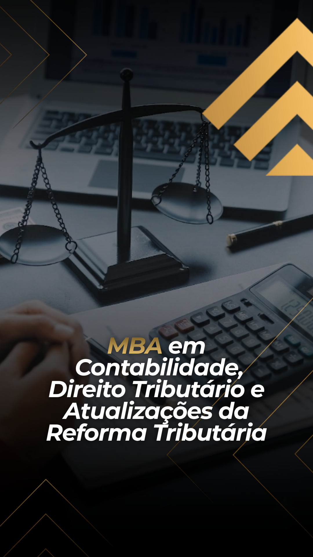 MBA Contabilidade, Direito Tributário e Atualizações da Reforma Tributária