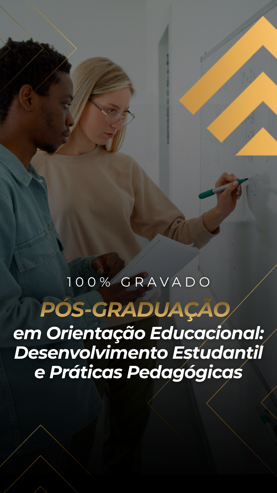 Pós-Graduação em Orientação Educacional: Desenvolvimento Estudantil e Práticas Pedagógicas