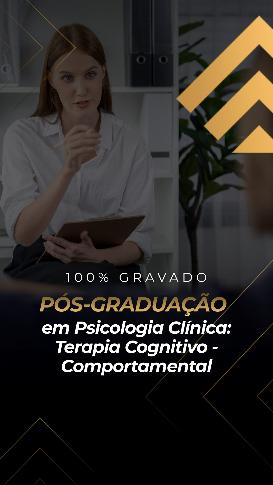 Pós-Graduação em Psicologia Clínica: Terapia Cognitivo-Comportamental