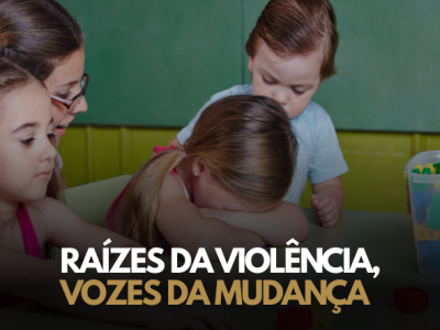Raízes da Violência, Vozes da Mudança